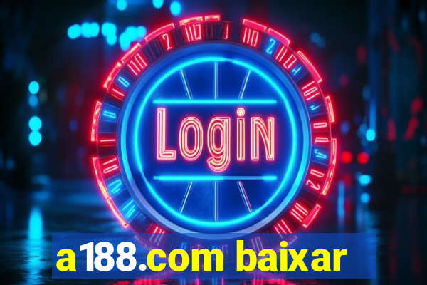 a188.com baixar